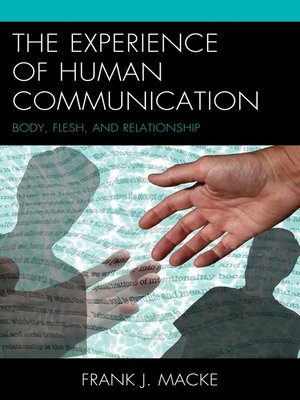 cover image of The Experience of Human Communication